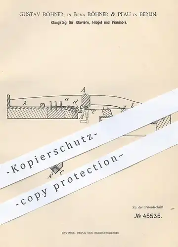 original Patent - Gustav Böhner & Pfau , Berlin  1888 , Klangsteg für Klavier , Flügel , Piano | Musik , Musikinstrument