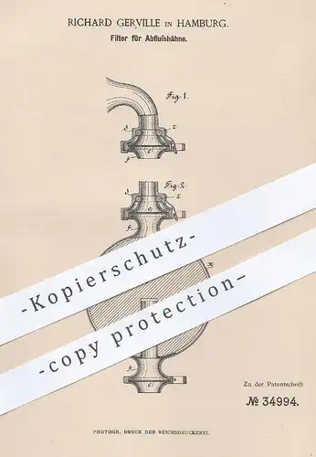 original Patent - Richard Gerville , Hamburg , 1885 , Filter für Abflusshahn | Filter , Wasserhahn , Abfluss , Klempner