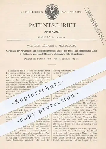 original Patent - Wilhelm Rödiger , Magdeburg , 1883 , kohlensaures Alkali in Seifen | Seife , Kernseife , Salze , Fett