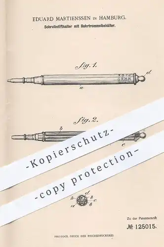 original Patent - Eduard Martienssen , Hamburg , 1901 , Schreibstifthalter | Schreibfeder , Bleistift , Füllhalter !!!