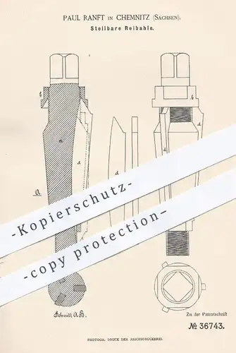 original Patent - Paul Ranft , Chemnitz / Sachsen , 1886 , Stellbare Reibahle | Vierkant - Bolzen | Messer , Metall !!!