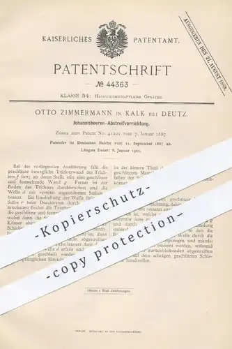 original Patent - Otto Zimmermann , Kalk / Deutz , 1887 , Johannisbeeren - Abstreifvorrichtung | Ernte , Gärtner , Beere