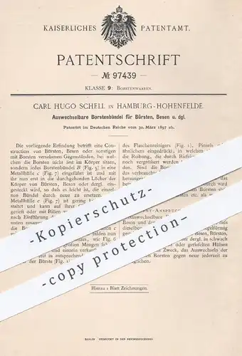 original Patent - Carl Hugo Schell , Hamburg / Hohenfelde  1897 , wechselbare Borstenbündel für Bürsten , Besen | Bürste