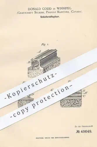 original Patent - Donald Codd , Winnipeg , Selkirk , Manitoba Kanada 1889 , Schieferstiftspitzer | Anspitzer , Bleistift