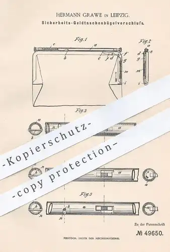 original Patent - Hermann Grawe , Leipzig , 1889 , Bügelverschluss für Geldtasche , Portemonee , Brieftasche , Tasche