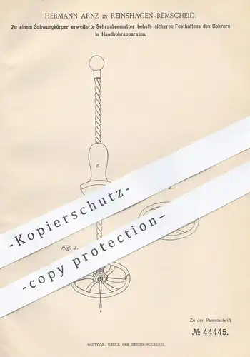 original Patent - Hermann Arnz , Reinshagen / Remscheid , 1888 , Schraubenmutter für Bohrer im Handbohrer | Bohrmaschine