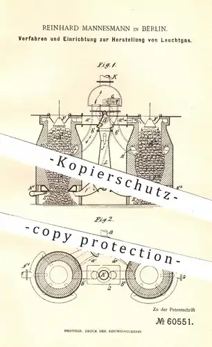 original Patent - Reinhard Mannesmann , Berlin , 1891 , Herstellung von Leuchtgas | Gas , Steinkohle , Koks , Kohle !!