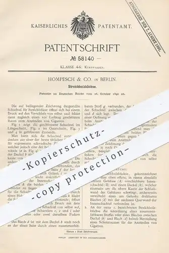 original Patent - Hompesch & Co. in Berlin , 1890 , Streichholzbüchse , Streichholzschachtel | Streichholz , Schachtel !