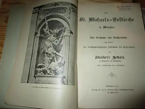 Die St. Michaels Hofkirche in München , 1897 , Geschichte und Beschreibung , Architektur , Kirche , Prinz Luitpold !!!