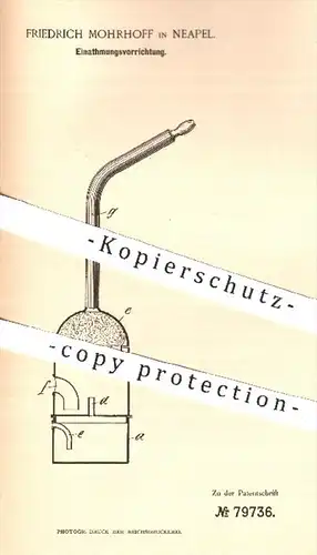 original Patent - Friedrich Mohrhoff , Neapel , 1894 , Einatmungsvorrichtung | Atmung , Atmen , Medizin , Atmungsgerät !
