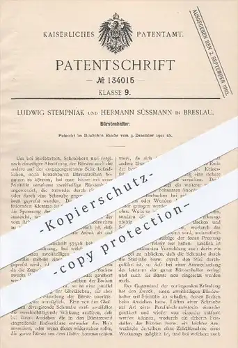 original Patent - Ludwig Stempniak , H. Süssmann , Breslau , 1901 , Bürstenhalter | Bürste , Bürsten , Besen , Schrubber