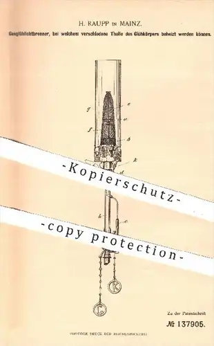 original Patent - H. Raupp , Mainz , 1901 , Gasglühlichtbrenner | Brenner , Gas , Licht , Beleuchtung , Bunsenbrenner !