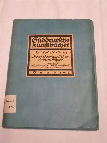 Die niederbayerischen Donauklöster , ca. 1910 , Niederaltaich , Probstei Rinchnach , Osterhofen und Metten / Deggendorf