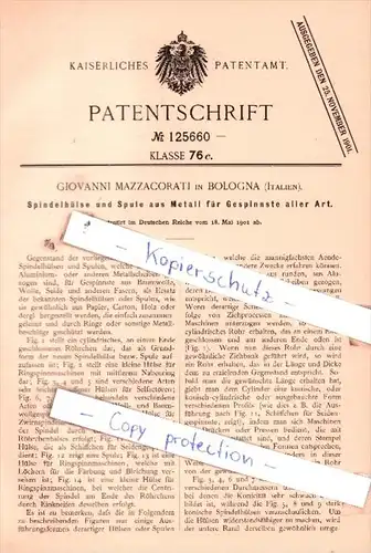 Original Patent  - Giovanni Mazzacorati in Bologna , Italien , 1901 , Spindelhülse und Spule !!!