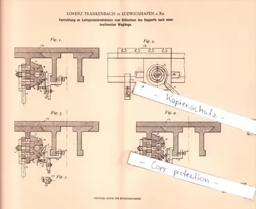 Original Patent  - L. Frankenbach in Ludwigshafen a. Rh. , 1902 , Leitspindeldrehbänke !!!