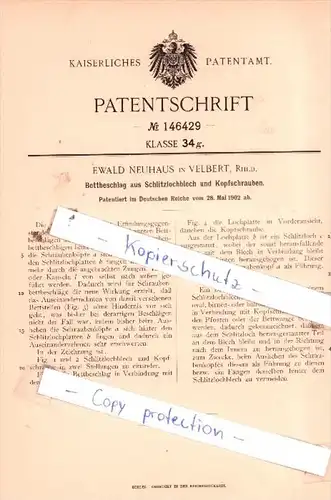 Original Patent  - Ewald Neuhaus in Velbert, Rhld. , 1902 , Bettbeschlag aus Schlitzlochblech !!!