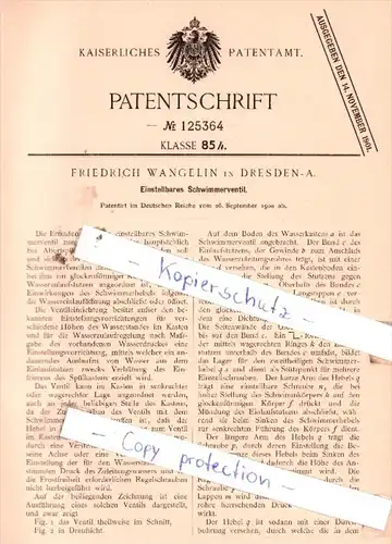 Original Patent  - Friedrich Wangelin in Dresden-A. , 1900 , Einstellbares Schwimmerventil !!!