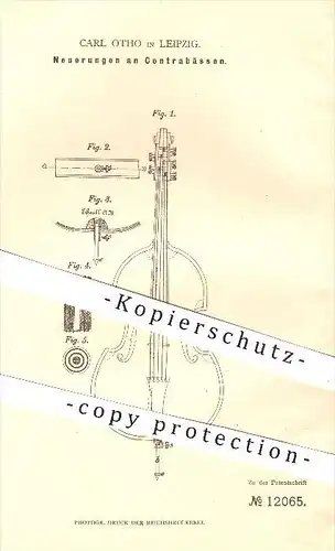 original Patent - Carl Otho in Leipzig , 1880 , Kontrabass , Kontrabässe , Bass , Musik , Musikinstrumente , Saiten !!!