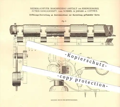 original Patent - Niederlausitzer Maschinenbau & Eisengießerei AG , Nommel & Jaeger , Cottbus , 1880 , Zwirn , Garn !!