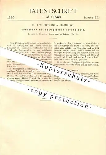 original Patent - E. H. W. Sieburg in Hamburg , 1880 , Schulbank mit beweglicher Tischplatte , Tisch , Tischler , Schule