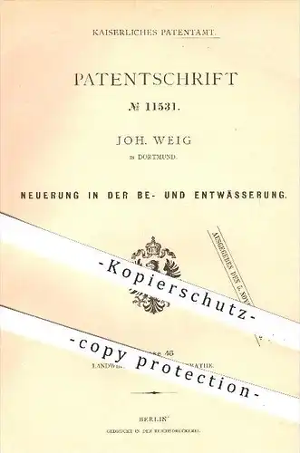original Patent - Joh. Weig in Dortmund , 1880 , Bewässerung , Entwässerung , Wasser , Wasserleitung , Landwirtschaft !!
