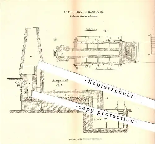 original Patent - Heinr. Krigar in Hannover , 1879 , Verfahren Glas zu schmelzen , Glasschmelzofen , Schmelzofen , Ofen