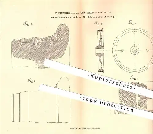 original Patent - F. Stüssgen und W. Schnitzler in Barop i. W. , 1880 , Räder für Eisenbahnfahrzeuge , Eisenbahn , Rad !