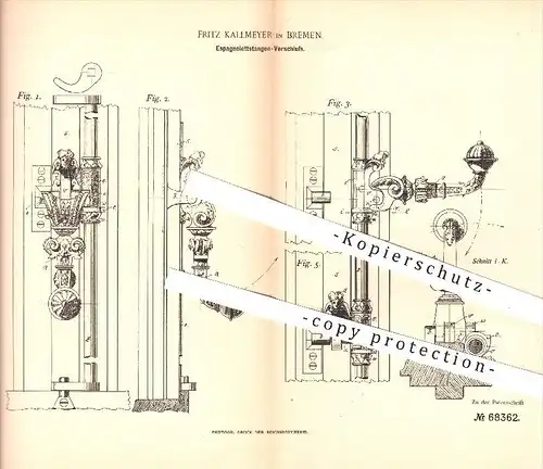 original Patent - Fritz Kallmeyer in Bremen , 1892 , Espagnolettstangen - Verschluss , Fenster , Schlosser , Schlosserei