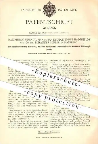 original Patent - M. Berendt , Max du Roi Droege , E. Hadenfeldt , Dr. Jur. J. Semler , Hamburg , 1892 , Kessel , Dampf