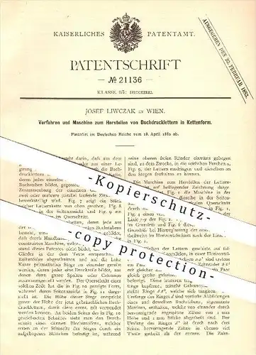 original Patent - Josef Liwczak in Wien , 1882 , Herstellen von Lettern in Kettenform , Buchdruck , Druck , Druckerei