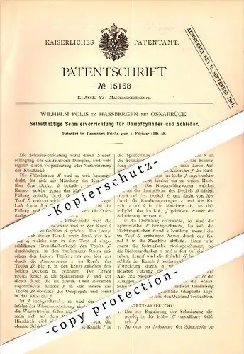 Original Patent - Wilhelm Polis in Haßbergen b. Osnabrück , 1881 , Schmierapparat für Dampfcylinder , Nienburg / Weser