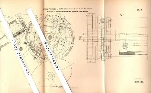 Original Patent - Henri Truxler à Lure , Haute-Saone , 1881 , Machine pour la filature !!!