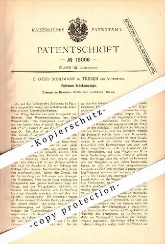 Original Patent - C. Otto Nordmann in Treben b. Altenburg , 1880 , fahrbare Brückenwaage !!!