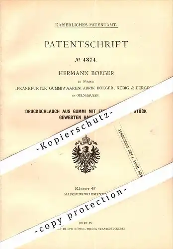 Original Patent - Gummiwaarenfabrik Boeger , Köbig & Bergeon in Gelnhausen , 1879 , Schlauch mit Hanfeinlage , Frankfurt