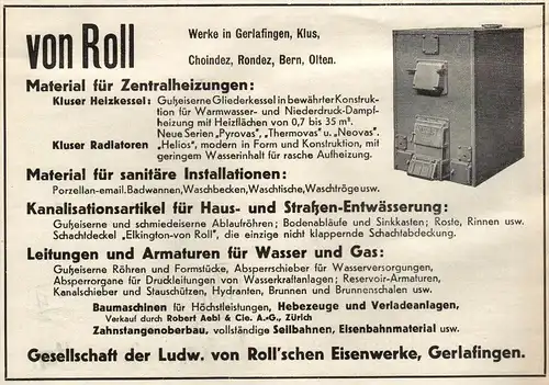 original Werbung - 1939 - Ludwig von Roll in Gerlafingen , Eisenwerke in Klus , Choindez , Rondez , Olten !!!