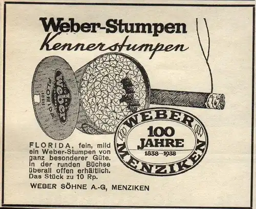 original Werbung - 1939 - Weber Stumpen , Menziken , Cigarren !!!