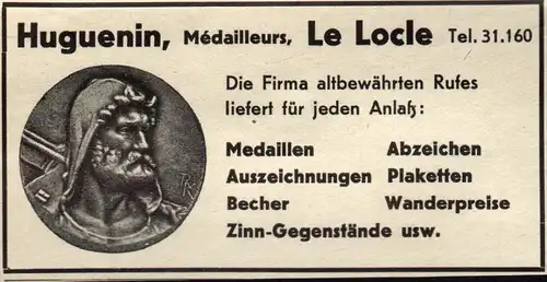 original Werbung - 1939 - Militär , Huguenin le Locle , Medaillen , Abzeichen , Plaketten , Becher !!!