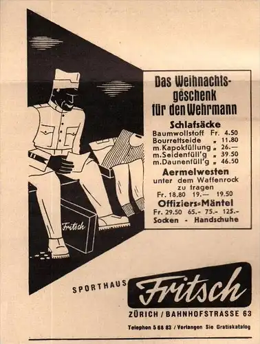 original Werbung - 1939 - Weihnachten für den Wehrmann , Sporthaus Fritsch in Zürich , Uniform !!!