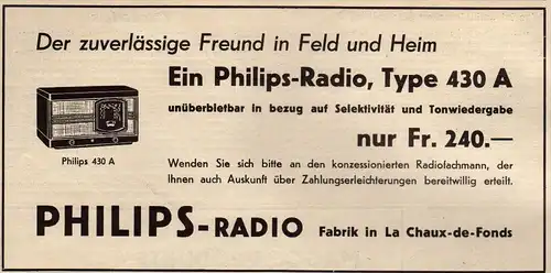 original Werbung - 1939 - Philips - Radio , 430 A , La Chaux-de-Fonds !!!