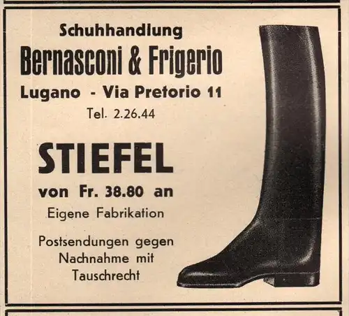 original Werbung - 1939 - Bernasconi & Frigerio in Luganoe , Stiefel , Schuhe !!!