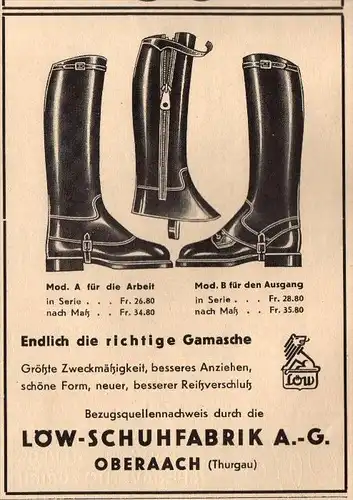 original Werbung - 1939 - Schuhfabrik Löw in Oberaach , Thurgau , Gamaschen , Armee , Schuhe !!!
