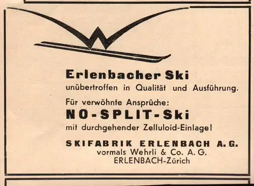 original Werbung - 1939 - Skifabrik Erlenbach , Zürich , Ski , Wintersport !!!