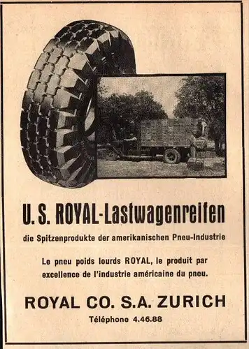 original Werbung - 1939 - U.S. Royal Lastwagenreifen , Royal Co. in Zürich !!!