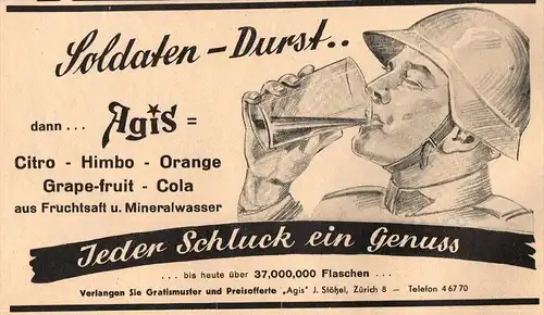 original Werbung - 1939 - Soldaten - Durst , AGIS , Brause , Cola , Mineralwasser !!!