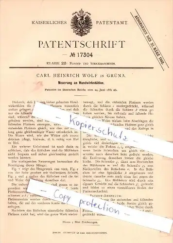 Original Patent - Carl Heinrich Wolf in Grüna b. Chemnitz , 1881 , Neuerung an Handwirkstühlen !!!