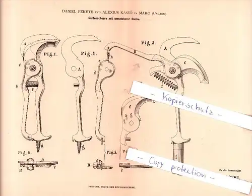 Original Patent - D. Fekete und A. Kaszo in Mako , Ungarn , 1882 , Gartenscheere mit Backe !!!