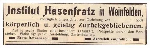 original Werbung / Reklame - 1911 -  Institut Hasenfratz in Weinfelden b. Frauenfeld , geistig Zurückgebliebene !!!