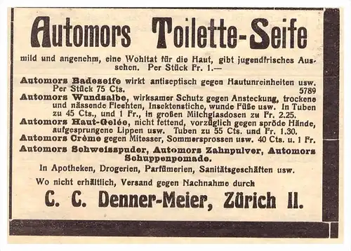 original Werbung / Reklame - 1911 - Automors Toilette-Seife , C.C. Denner-Meier in Zürich !!!