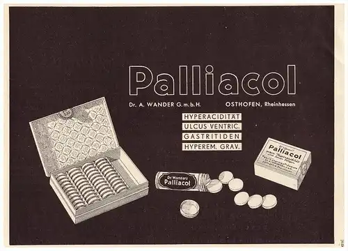 original Werbung - 1938 - Dr. A. Wander in Osthofen , Palliacol , Tabletten !!!