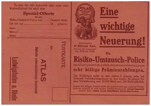 original Werbung - 1911 - ATLAS Lebensversicherung in Ludwigshafen a. Rhein , Risiko-Umtausch-Police , Versicherung !!!